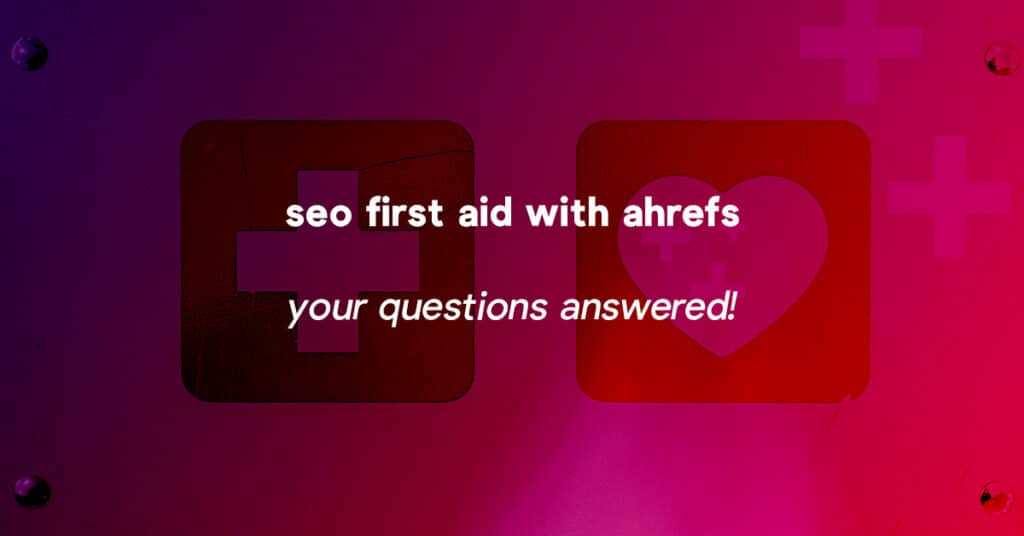 seo with ahrefs