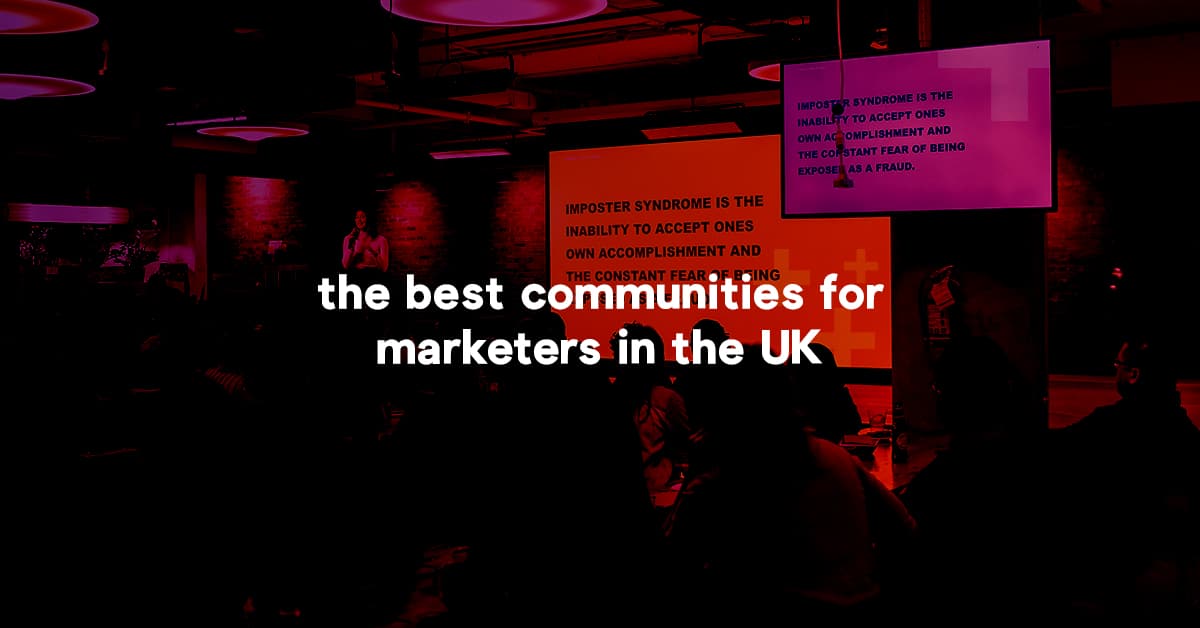 the best communities for marketers in the uk