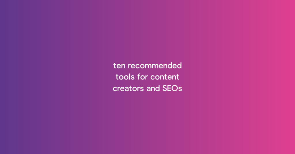 recommended seo tools