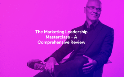 The Marketing Leadership Masterclass – A Comprehensive Review